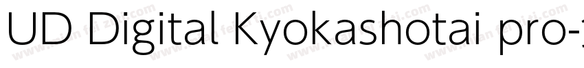 UD Digital Kyokashotai pro字体转换